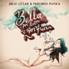 Bella por Dentro y por Fuera (feat. Paulinho Moska)