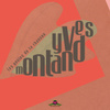 Les Génies De La Chanson : Yves Montand