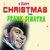 A Happy Christmas From Frank Sinatra
