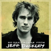 So Real: Songs From Jeff Buckley