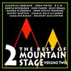 The Best Of Mountain Stage - Vol. 2
