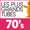 Les Plus Grands Tubes 70's