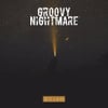 Groovy Nightmare