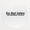 Do Not Listen