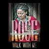 The Rose Effect Project: Walk With Me