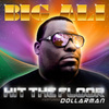 Hit The Floor "power" Feat. Dollarman