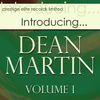 Introducing….dean Martin Vol 1