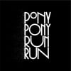 You Need Pony Pony Run Run +6 Bonus Tracks +Video Clip