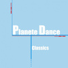 Compilation : Planete Dance Classics
