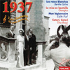 1937 : Les Chansons De Cette Année-Là