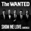 Show Me Love (america) 