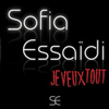 Je Veux Tout