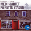 Med Hjartet På Rette Staden