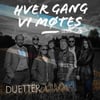 Hver Gang Vi Møtes - Sesong 2 - Duetter