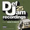 Def Jam 25, Vol 17 - Music To Ride To