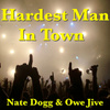 Hardest Man In Town