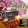 Kraak & Smaak: The Remix Sessions