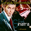 Everybody Loves Somebody + 49 Succès De Sinatra