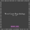 Magic Disc Records- West Coast Rap-Thology