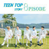 TEEN TOP STORY : 8PISODE