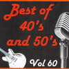 Best Of 40's And 50's, Vol. 60