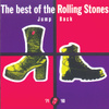 Jump Back - The Best Of The Rolling Stones, '71 - '93