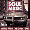 Soul Music - 50 Hits From The Early Years