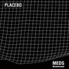 Meds (MTV Unplugged)
