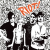 Riot!
