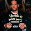 Streets Is Watching