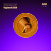 Soldi (Vigiland Remix)