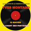Le Meilleur De La Chanson Française - Le Chant Des Partisans