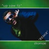 Up Saw Liz - Remix