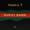 Gucci Gang