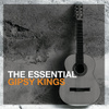 The Essential Gipsy Kings