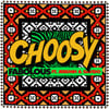 Choosy