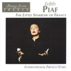 International French Stars - The Little Sparrow Of France