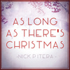 As Long As There's Christmas