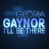 I'll Be There