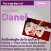 The Best Of Jean-Pierre Danel : Anthology 1982-2010, Vol. 1