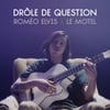 Drôle de question