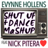 Shut Up and Dance Mashup