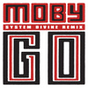 Go (System Divine Remix)