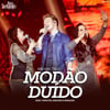 Modão Duído (Ao Vivo)