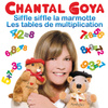 Les Tables De Multiplication  /  Siffle Siffle La Marmotte