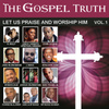 Let Us Praise And Worship Him, Vol. 1