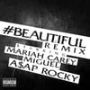 #beautiful Feat. Miguel, A$ap Rocky