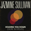 Holding You Down (goin' In Circles)