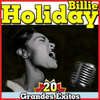 Billie Holiday. 20 Grandes Éxitos