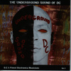 The Underground Sound Of D.c, Vol.1